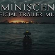 Reminiscence Official Trailer Music Song Full Version 2021 Save My Love