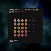 Tash Paul Anthonee Glorious Extended Mix