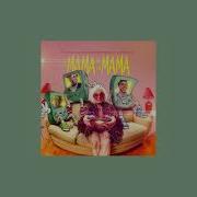 La Mama De La Mama Slowed Reverb