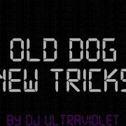 Old Dogs New Tricks Unedited