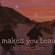 What Makes You Beautiful Slowed