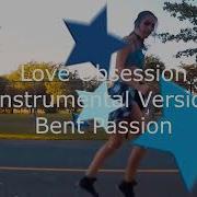 Bent Passion Love Obsession Instrumental