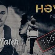 Heyat Aqsin Fateh