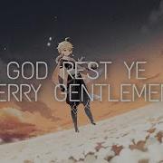 God Rest Ye Merry Gentlemen Genshin Impact Amv