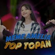 Top Topan Meme Amalia