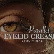 Parallel Eyelid Creases Subliminal Rina Subs