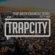 Fetty Wap Trap Queen Remix