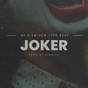 Free Nf Eminem Joker