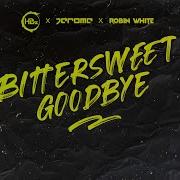 Bittersweet Goodbay Hbz Jerome