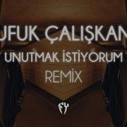 Furkan Demir Unutmak I Stiyorum Remix Скачать