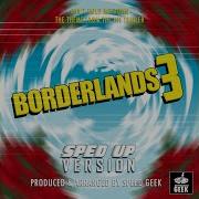 Borderlands 3 Can T Hold Me Downtrailer Song Speed Geek