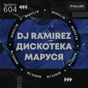 Dj Ramirez Выпуск 502