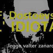 L Idiota Dostoevskij Audiolibro