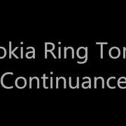 Nokia Ringtones Continuance