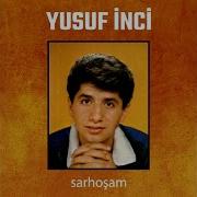 Yusuf Inci Gitti Canımın Cananı