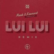 St Lui Lui Merk Kremont Remix