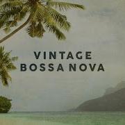 Vintage Bossa Nova