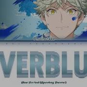 Blue Period Op Full Everblue Omoinotake