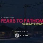 Fears To Fathom