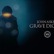 John Askew Grave Digger Zach Zlov Extended Remix