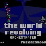 Deltarune The World Revolving Orchestral