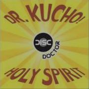 Dr Kucho Holy Spirit Bassboosted