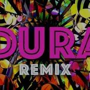 Daddy Yankee Dura Remix