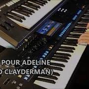 Ballade Pour Adeline Richard Clayderman Roberto Zeolla On Yamaha Genos