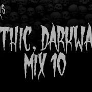 Gothic Darkwave Mix 2022