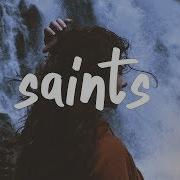 Saints Echos Lyrics