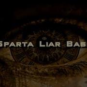 Sparta Liar Base