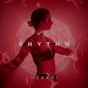 Hexari Rhythm Original Mix