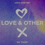 Josh Hunter My Trust