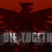 We Die Together Krieg Korps Anthem