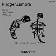 Gangsta Groove Rhoger Zamora