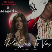 Por Que Te Vas Rmx By Mc Pauta Produciendo