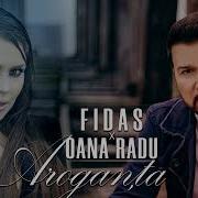 Fidas Si Oana Radu Aroganta