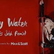 Madonna Holy Water Remix