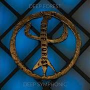 Deep Forest Symphonic Version Deep Forest