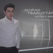 Mihran Tarukyan Hays U Asxars