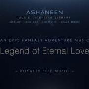 Ashaneen Legend Of Eternal Love