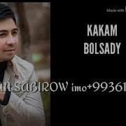 Kakam Bolan Bolsady