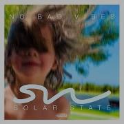 Solar State No Bad Vibes