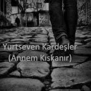 Yurtseven Kardeşler Annem Kıskanır