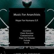 Chain Reaction Music For Anarchists