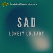 Lonely Lullaby