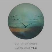 Jason Mraz Out
