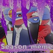 Meme Seasons Countryhumans