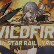 Honkai Star Rail Wildfire