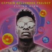 Captain Hollywood Project Flying High Extended Mix